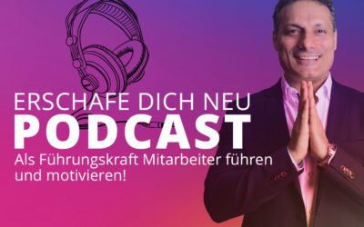 Als Führungskraft Mitarbeiter führen und motivieren!